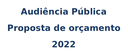 Proposta de orçamento para 2022 será debatida em audiência pública